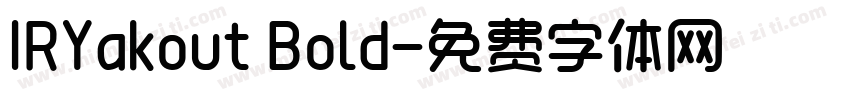 IRYakout Bold字体转换